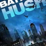 Batman Hush 2019